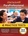 ParaProfessional Study Guide 2022-2023: 4 Practice Tests and ParaPro Assessment Preparation Book for the Praxis Exam [3rd Edition] By Joshua Rueda Cover Image
