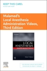 Malamed's Local Anesthesia Administration Videos - Access Code By Stanley F. Malamed Cover Image