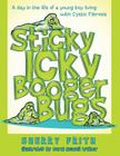 Sticky Icky Booger Bugs By Sherry Frith Cover Image