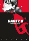 Gantz Volume 8 By Hiroya Oku, Hiroya Oku (Illustrator) Cover Image