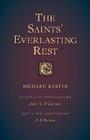 The Saints' Everlasting Rest By Richard Baxter, John Thomas Wilkinson (Abridged by), J. I. Packer (Foreword by) Cover Image