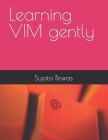 Learning VIM gently Cover Image