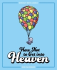 How Not to Get into Heaven: Berkeley Mews Comics By Ben Zaehringer Cover Image