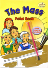 The Mass (St. Joseph Paint Books) [With Paint Brush] By Catholic Book Publishing Corp Cover Image