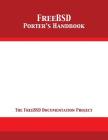 FreeBSD Porter's Handbook: The FreeBSD Documentation Project By The Freebsd Documentation Project Cover Image