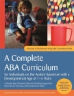 A Complete ABA Curriculum for Individuals on the Autism Spectrum with a Developmental Age of 1-4 Years: A Step-By-Step Treatment Manual Including Supp By Julie Knapp, Carolline Turnbull Cover Image