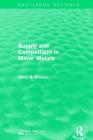 Supply and Competition in Minor Metals (Routledge Revivals) By David B. Brooks Cover Image