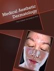 Medical Aesthetic Dermatology: Most Common Human Skin Disorders Cover Image