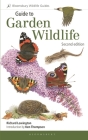 Guide to Garden Wildlife (2nd edition) By Richard Lewington Cover Image
