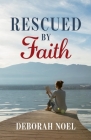 Rescued By Faith Cover Image