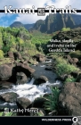 Kauai Trails: Walks Strolls and Treks on the Garden Island Cover Image