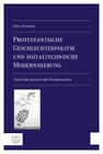 Protestantische Geschlechterpolitik Und Sozialtechnische Modernisierung: Zur Geschichte Der Pfarrfrauen By Doris Riemann Cover Image