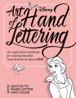 Art of Hand Lettering Love: An inspirational workbook for creating beautiful hand-lettered art about LOVE Cover Image