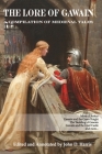The Lore of Gawain: A Compilation of Medieval Tales By Jessie Laidlay Weston, John D. Harris Cover Image