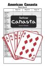 American Canasta Score Sheets: American Canasta Game Score Keeper Book Cover Image