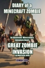 Diary of a Minecraft Zombie: Great Zombie Invasion Cover Image