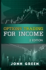 Options Trading for Income 2 Edition Cover Image