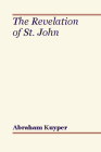 Revelation of St. John By Abraham Kuyper Cover Image