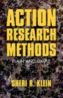Action Research Methods: Plain and Simple By S. Klein (Editor) Cover Image
