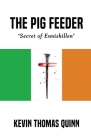 The Pig Feeder: Secret of Inniskillen Cover Image