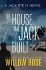 The house that Jack built By Willow Rose Cover Image