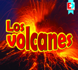 Los Volcanes (Volcanoes) (Eyediscover) By Renae Gilles, Warren Rylands (With) Cover Image