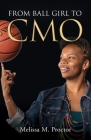 From Ball Girl to CMO Cover Image