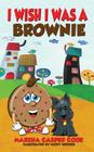 I Wish I Was a Brownie Cover Image