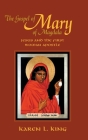 Gospel of Mary of Magdala By Karen L. King Cover Image