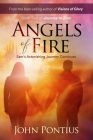 Angels of Fire: Sam's Astonishing Journey Continues By John Pontius Cover Image