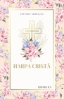 Harpa Cristã: Louvor E Adoração Cover Image