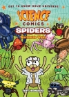 Science Comics: Spiders: Worldwide Webs By Tait Howard Cover Image