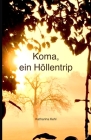 Koma, ein Höllentrip Cover Image