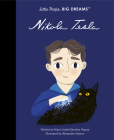 Nikola Tesla (Little People, BIG DREAMS #83) By Maria Isabel Sanchez Vegara, Alexander Mostov (Illustrator) Cover Image