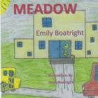 Meadow By Emily Boatright (Illustrator), Lauren Boehm Lynch (Contribution by), Emily Boatright Cover Image