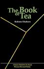 The Book of Tea By Kakuzo Okakura, Michael Brase (Adapted by) Cover Image