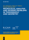 Microlocal Analysis and Inverse Problems in Tomography and Geometry By Eric Todd Quinto (Editor), Plamen D. Stefanov (Editor), Gunther Uhlmann (Editor) Cover Image