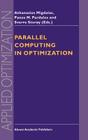 Parallel Computing in Optimization (Applied Optimization #7) By A. Migdalas (Editor), Panos M. Pardalos (Editor), Sverre Storøy (Editor) Cover Image