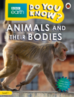 Do You Know Level 1 BBC Earth Animals and Their Bodies By Ladybird Cover Image