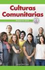 Culturas Comunitarias: Revisar Los Datos (Community Cultures: Looking at Data) By Leigh McClure Cover Image
