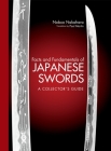 Facts and Fundamentals of Japanese Swords: A Collector's Guide By Nobuo Nakahara, Paul Martin (Adapted by) Cover Image