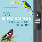 200 Bird Songs from Around the World By Les Beletsky Cover Image