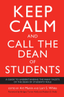 Keep Calm and Call the Dean of Students: A Guide to Understanding the Many Facets of the Dean of Students' Role Cover Image
