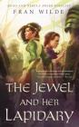 The Jewel and Her Lapidary (The Gem Universe #1) By Fran Wilde Cover Image