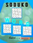 Soduko Word Search: Very Easy Sudako For Beginners, Activities Book Sudoko Maths Book Hours Of Brain-boosting Entertainment For Adults And By Baibara R. Raorln Cover Image