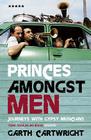 Princes Amongst Men: Journeys with Gypsy Musicians Cover Image