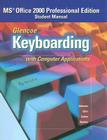 Glencoe Keyboarding with Computer Applications: Student Manual (Johnson: Gregg Micro Keyboard) Cover Image