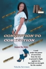 Conviction to Correction: Beyond the Walls By Takasha Stevenson Cover Image