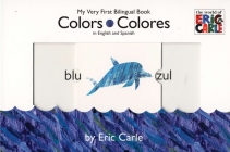 Colors/Colores (The World of Eric Carle) Cover Image