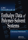 CRC Handbook of Enthalpy Data of Polymer-Solvent Systems By Christian Wohlfarth Cover Image